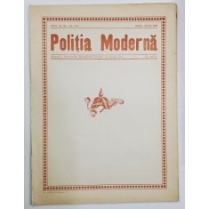 POLITIA MODERNA , REVISTA LUNARA DE SPECIALITATE , LITERATURA SI STIINTA , ANUL XI , NR.124-125 , IUNIE - IULIE , 1936