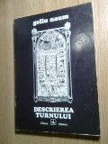Gellu Naum - Descrierea turnului (Editura Albatros, 1975)
