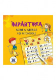 Scrie si sterge - Impartirea