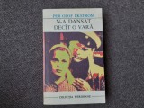 N-a dansat decat o vara - Per Olof Ekstrom