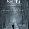 Scrisori Din Siberia, Parintele Selafiil - Editura Sophia