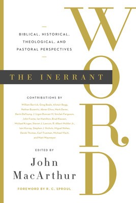 The Inerrant Word: Biblical, Historical, Theological, and Pastoral Perspectives foto