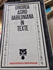 GANDIREA ASIRO BABILONIANA IN TEXTE foto