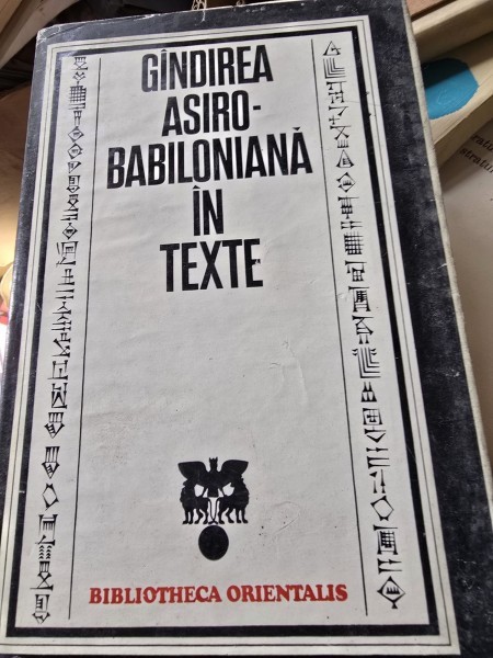 GANDIREA ASIRO BABILONIANA IN TEXTE
