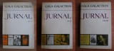 Gala Galaction - Jurnal (3 volume, Ed. Minerva, editie completa) memorii inedite