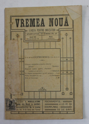 VREMEA NOUA , REVISTA PENTRU INVATATORI , ANUL III , NUMARUL 9 , MAI 1913 foto
