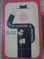 DE LA CUVIINTA LA ETICHETA-ANCA BURSAN, GHEORGHE PANCO-120762 foto