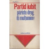 Partid Iubit, Parinte Drag, iti Multumim!