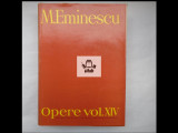 M Eminescu Opere vol XIV