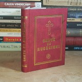 CARTE DE RUGACIUNI PENTRU FOLOSUL CRESTINULUI ORTODOX * INTOCMITA DE BARTOLOMEU VALERIU ANANIA , 2005 #