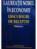 Laureatii Nobel in economie - Discursuri de receptie, vol. 1 (editia 2001)