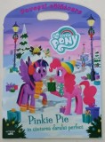 My Little Pony: Pinkie Pie in Cautarea Darului Perfect - Bonnie Ventura, Glenn Thomas, Litera Mica, Coperta Brosata