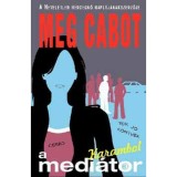 Karambol - A medi&aacute;tor 3. - Meg Cabot
