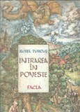 Intrarea in poveste - Aurel Turcus