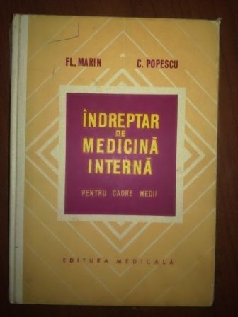 Indreptar de medicina interna- Fl.Marin, C.Popescu