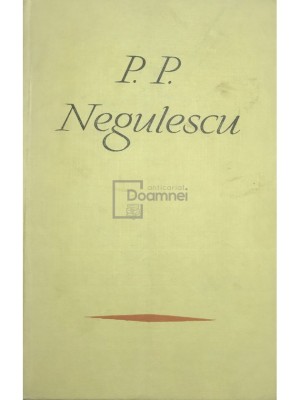 P. P. Negulescu - Pagini alese (Editia: 1967) foto