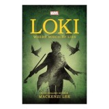 Marvel: Loki Where Mischief Lies