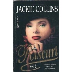 Riscuri (volumul 2) - Jackie Collins