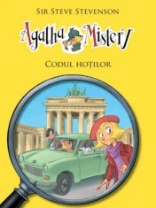 Codul hotilor. Seria Agatha Mistery. Volumul 10/Sir Steve Stevenson