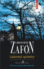Labirintul spiritelor/Carlos Ruiz Zafon