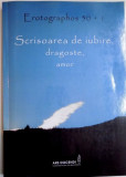 SCRISOAREA DE IUBIRE , DRAGOSTE , AMOR , 2009