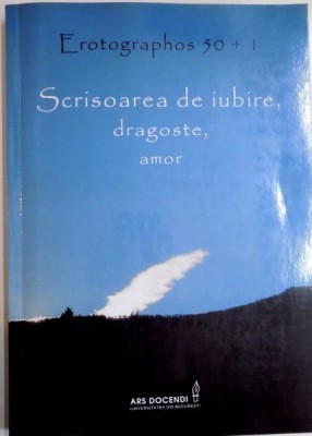 SCRISOAREA DE IUBIRE , DRAGOSTE , AMOR , 2009 foto