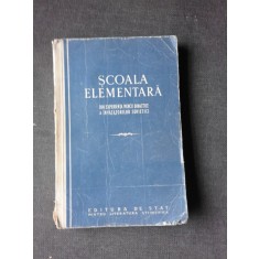 SCOALA ELEMENTARA, DIN EXPERIENTA MUNCII DIDACTICE A INVATATORILOR SOVIETICI