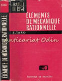 Elements De Mecanique Rationnelle - S. Targ