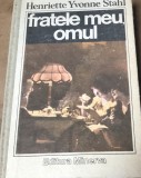 LITR23 Fratele meu omul