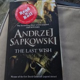 The last Wish - Andrzej Sapkowski