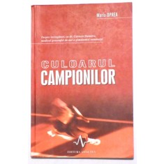 CULOARUL CAMPIONILOR de MARIA OPREA , 2003