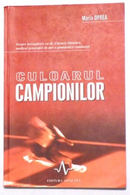 CULOARUL CAMPIONILOR de MARIA OPREA , 2003 foto