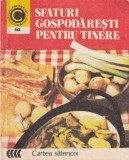 Tamara Graneanu - Sfaturi gospodaresti pentru tinere