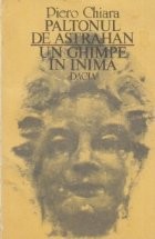Paltonul de astrahan. Un ghimpe in inima (romane) foto