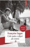 Cele patru colturi ale inimii - Francoise Sagan