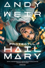 Proiectul Hail Mary (ediție tie-in) - Paperback brosat - Andy Weir - Nemira