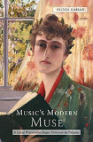 Music&#039;s Modern Muse: A Life of Winnaretta Singer, Princesse de Polignac
