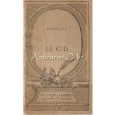 Le Cid. Tragedie - Corneille