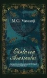 Cumpara ieftin Cantarea asasinului/M.G. Vassanji
