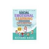 Social Emotional Learning Workbook for Elementary