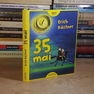 ERICH KASTNER - 35 MAI , EDITURA ARTHUR , 2017 ( CARTONATA ) * foto