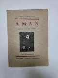 Oscar Walter Cisek, Aman, Zincografia Ramuri Craiova, 1931, dedicatia autorului!