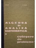 N. Donciu - Algebra si analiza matematica. Culegere de probleme, vol. 1 (Editia: 1978)