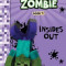 Diary of a Minecraft Zombie Book 11: Insides Out