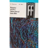 C. Pivniceru - Retetar pentru laboratorul foto-film (editia 1974)