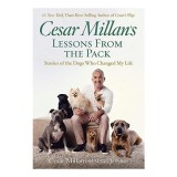 Cesar Millan&#039;s Lessons from the Pack
