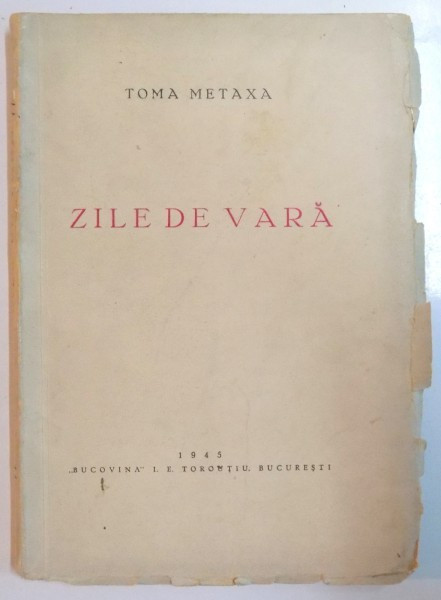 ZILE DE VARA de TOMA METAXA 1945