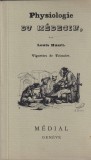 Louis Huart - Physiologie du medecin (1970)