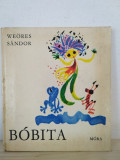Weores Sandor - Bobita