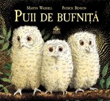 Puii de bufnita | Martin Waddell, Cartea Copiilor